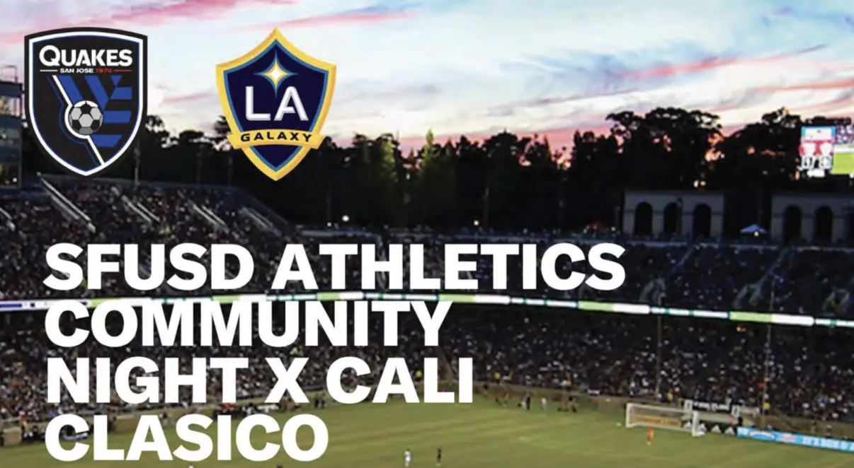 SFUSD Athletics Community Night X Cali Clasico (July 25th)